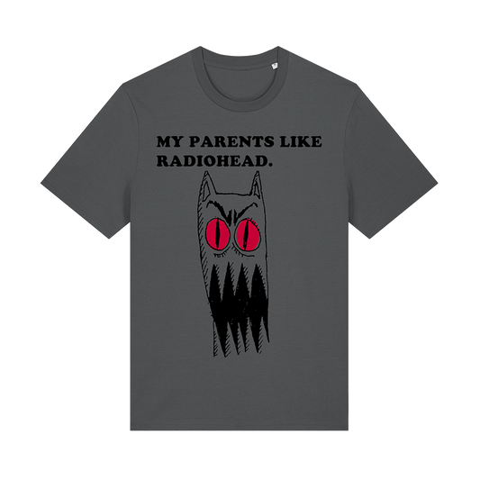 MY PARENTS LIKE RADIOHEAD T-SHIRT
