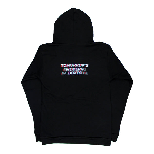 Black hoodie with text ’TOMORROW’S MODERN BOXES’ on the back.